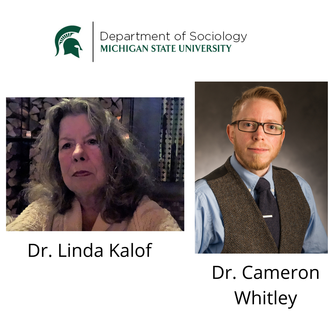 MSU Sociology's Dr. Linda Kalof and alum Dr. Cameron Whitley win Distinguished Article Award